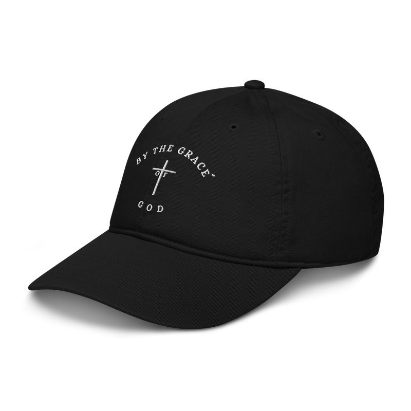 By The Grace of God - "Dad Hat" - 100% Certified Organic Cotton- Embroidered